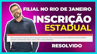 FILIAL  INSCRIÇÃO ESTADUAL NO RIO DE JANEIRO [upl. by Drofliw]