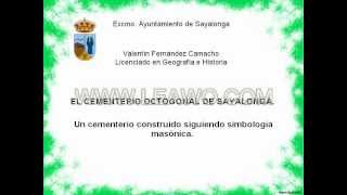 LA SIMBOLOGÍA MASÓNICA DEL CEMENTERIO OCTOGONAL DE SAYALONGA [upl. by Dviad]