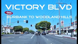 Victory Blvd Driving Tour Burbank to Woodland Hills [upl. by Durware260]