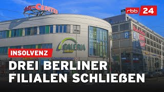 GaleriaInsolvenz Diese Berliner Filialen machen dicht [upl. by Anina410]