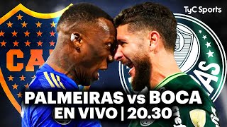 EN VIVO 🔴 PALMEIRAS vs BOCA JUNIORS  Copa Libertadores el sueño Xeneize ⚽ TyC SPORTS [upl. by Noyr]