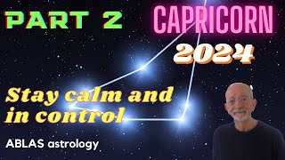 Capricorn in 2024  Part 2  The transits of Mars trigger major decisions and stronger positions [upl. by Westney]