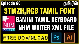 SenthamizhRGB Tamil Font BAMINI Tamil keyboard NHM writer Xml File Download  Ep66 [upl. by Charyl950]