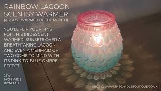 Rainbow Lagoon Scentsy Warmer August 2023 Warmer of the month [upl. by Orran558]