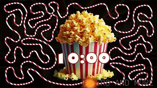 10 Minute popcorn 🍿 bomb 💣 timer [upl. by Kermy]