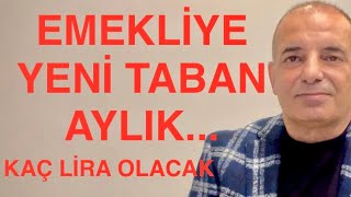 SON DAKİKA  EMEKLİ TABAN VE KÖK AYLIĞI DEĞİŞİYOR KAÇ LİRA OLUYOR İŞTE O HESAP VE RAKAMLAR [upl. by Ahsieyt228]