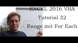 Excel VBA Tutorial 321 Range mit For Each durchlaufen [upl. by Acinnod]