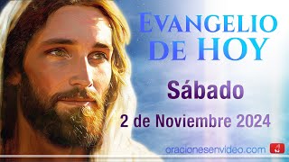 Evangelio de HOY Sábado 2 de noviembre 2024 Jn 6 3740 La voluntad de mi padre [upl. by Lehcnom138]