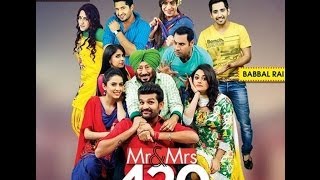 Mr amp Mrs 420 Full Movie HD  Babbal Rai  Jassi Gill  Yuvraj Hans [upl. by Ardnnek]