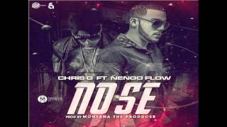 Chris G Ft Ñengo Flow  No Se [upl. by Eihcir258]