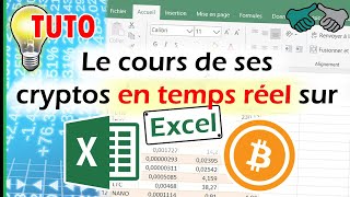 TUTO Récupérer le cours de ses cryptomonnaies en temps réel sur Excel [upl. by Ramos763]