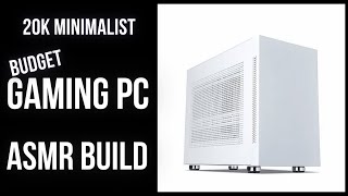 20K BUDGET GAMING PC MINIMALIST BUILD ASMR [upl. by Irneh]