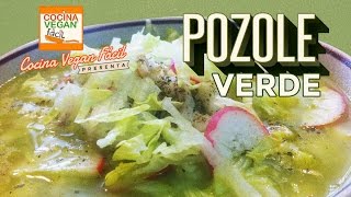 Pozole verde  Cocina Vegan Fácil [upl. by Atsirhcal962]