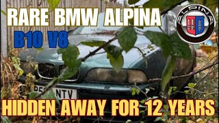 WE BOUGHT A VERY RARE ABANDONED BMW ALPINA B10 V8 [upl. by Absa]