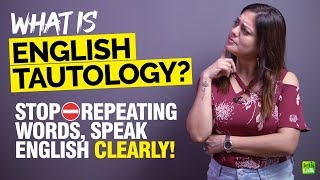 English Tautology  Speak English Clearly amp Stop Repeating Words In A Sentence  Learn With Nysha [upl. by Kieran]