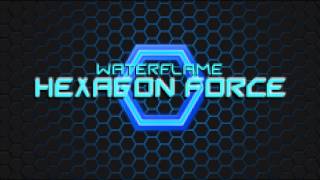 Hexagon Force [upl. by Kenweigh]