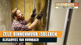 Binnenmuur isoleren met HORNBACH [upl. by Joo425]