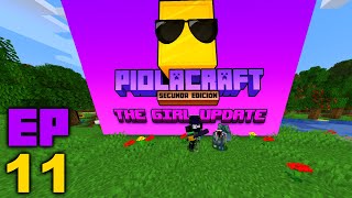 PiolaCraft 2  EP11  Wtf Mujeres en Piola 6 Nuevas integrantes [upl. by Mcmillan18]