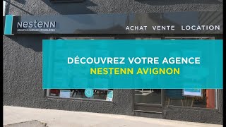 Agence Nestenn Immobilier Avignon [upl. by Aniryt]