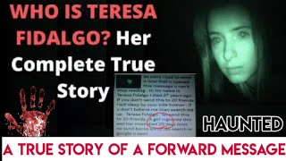 A true story of a Forward message  Teresa fidalgo  Ghost message [upl. by Marcelle295]