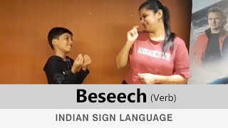 Beseech Verb  Indian Sign Language [upl. by Bonni]