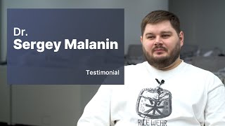 Dr Sergey Malanin Testimonial [upl. by Ymmit101]