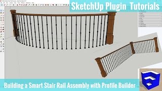 Building a Smart Handrail Assembly in SketchUp with Profile Builder [upl. by Ahseekan]