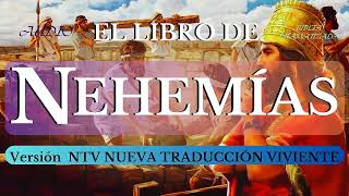 EL LIBRO DE NEHEMÍAS AUDIO BIBLIA DRAMATIZADA NTV [upl. by Edythe]