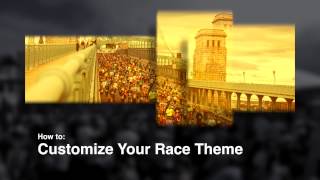 Customize Your Race Theme [upl. by Trakas]