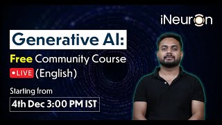 DAY  1  Introduction to Generative AI Community Course LIVE  genai ineuron [upl. by Bethina]