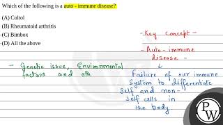 Which of the following is a auto  immune disease [upl. by Rehpotsirahc]