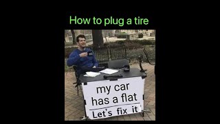 How To Plug a Tire Quick [upl. by Okiram]