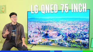 Tivi LG QNED 75 inch Công nghệ Quantum dots và Nanocell là gì Cách chọn nội dung hay amp đẹp để xem [upl. by Yelsna]