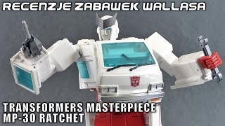 MP30 Ratchet  Transformers Masterpiece  Recenzje Zabawek Wallasa [upl. by Enyamart808]