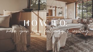 How To Make Your Home Feel Cozy amp Inviting  Tips amp Ideas For a Cozy Home [upl. by Annnora]