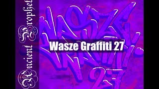 Wasze Graffiti 27 [upl. by Eizdnil]