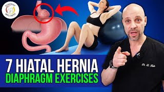 7 Hiatal Hernia Diaphragm Strengthening Exercises [upl. by Yemrots]