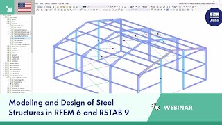 Modeling and Design of Steel Structures in RFEM 6 and RSTAB 9 [upl. by Barker176]