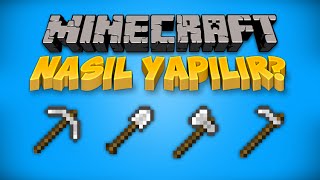 Minecraft  Nasıl Yapılır 1 Kazma Kürek Balta Çapa [upl. by Jase]