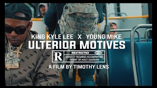 quotUlterior Motivesquot King Kyle Lee x Young Mike quotOfficial Videoquot newrelease music [upl. by Schmitz]