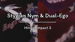 OST  honkai impact 3  Stygian Nymh amp DualEgo [upl. by Fougere]