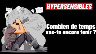 HYPERSENSIBLES Comment savoir si cest le bon moment pour changer de vie [upl. by Itirahc]