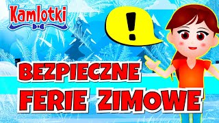 Bezpieczne ferie zimowe – film edukacyjny dla dzieci 🏂  Kamlotki [upl. by Anuhsal]