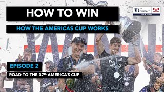 Ep2  How to win the Americas Cup [upl. by Eittol]