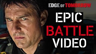 Edge of Tomorrow Theme Music Video  Most Intense Battle Video Youll Ever See [upl. by Feola]