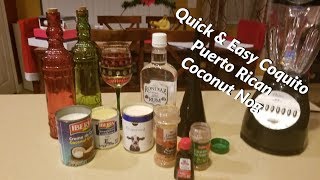 How to make Coquito  quick and easy [upl. by Antoni]