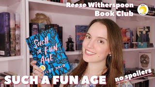 SUCH A FUN AGE by Kiley Reid Reese Witherspoon Book Club January 2020 Hello Sunshine [upl. by Boniface426]