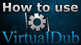 How to use VirtualDub [upl. by Adnelg]