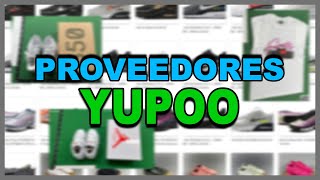 TOP 5 MEJORES VENDEDORES de YUPOO  PROVEEDORES MERCADO CHINO [upl. by Eibmab]