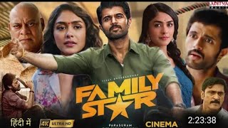 Family Star New South Indian Hindi Dubbed Movie 2024 Vijay Devarakonda amp Mrunal Thakur [upl. by Schreck838]